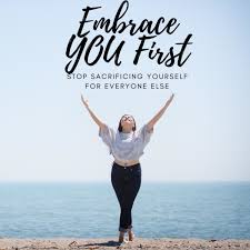 EMBRACE YOU FIRST