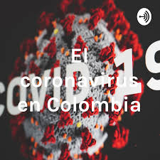 El coronavirus en Colombia