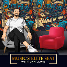 Music's Elite Seat: With Dan Lewis
