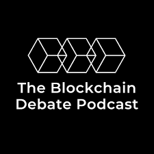 The Blockchain Debate Podcast