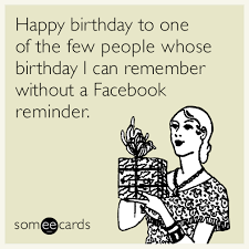 Birthday Ecards, Free Birthday Cards, Funny Birthday Greeting ... via Relatably.com