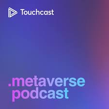 .metaverse podcast