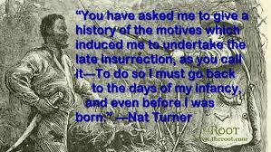 Best Black History Quotes: Nat Turner on Freedom - The Root via Relatably.com