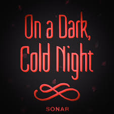 On A Dark, Cold Night