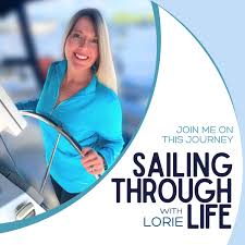 Sailing Through Life