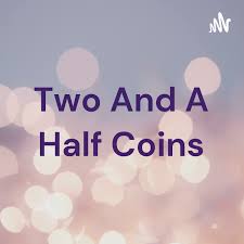 Two And A Half Coins
