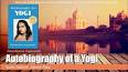 Video for Autobiography of a Yogi (The life of Paramahansa Yogananda)