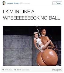 I Kim In Like A Wrecking Ball&quot; is the best meme we&#39;ve ever seen ... via Relatably.com