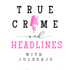 True Crime & Headlines