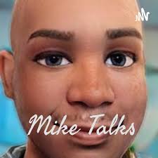 Mike Talks