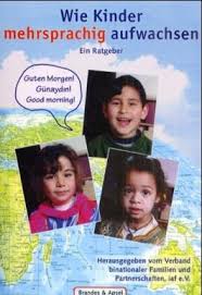 Wie Kinder mehrsprachig aufwachsen von Elke Burkhardt Montanari ... - Wie-Kinder-mehrsprachig-aufwachsen-9783860991947_xxl