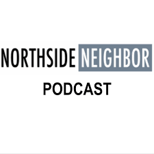 Northside Neighbor Podcast