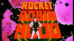 Rocket Robin Hood