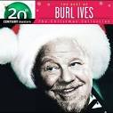 Best of Burl Ives: 20th Century Masters/The Christmas Collection