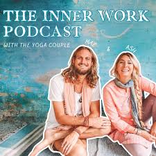 The Inner Work Podcast