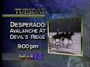 Desperado: Avalanche at Devil's Ridge
