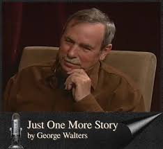 Just One More Story by George Walters