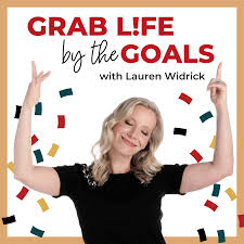 Grab Life by the Goals