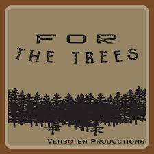 For the Trees
