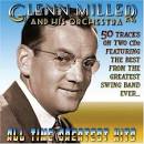 Glenn Miller's All Time Greatest Hits