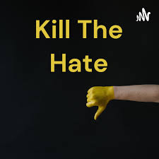 Kill The Hate