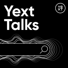 Yext Talks
