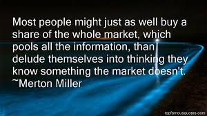 Merton Miller quotes: top famous quotes and sayings from Merton Miller via Relatably.com