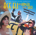Ace Eli and Rodger of the Skies [Original Motion Picture Soundtrack]