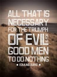 Edmund Burke Quotes About Evil. QuotesGram via Relatably.com