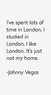johnny-vegas-quotes-53616.png via Relatably.com