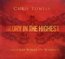 Glory in the Highest: Christmas Songs of Worship [CD/DVD]