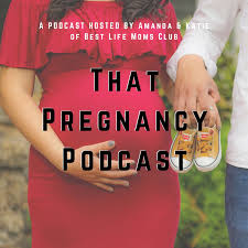 That Pregnancy Podcast
