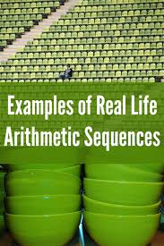 Examples of Real-Life Arithmetic Sequences – Time Flies Edu