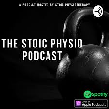 The Stoic Physio Podcast