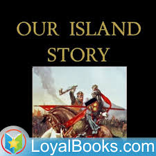 Our Island Story, Part 2 by Henrietta Elizabeth Marshall