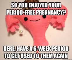 Scumbag Uterus memes | quickmeme via Relatably.com