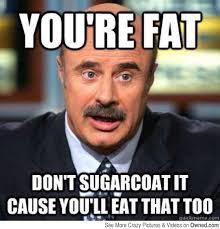 FAT MEMES image memes at relatably.com via Relatably.com