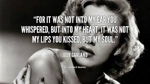 It was not into my Ear you Whispered, not my Lips you Kissed ... via Relatably.com