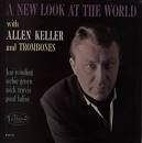 Allen Keller A New Look At The World USA vinyl LP album (LP record) ( - Allen+Keller+-+A+New+Look+At+The+World+-+LP+RECORD-568349