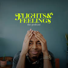 Flights & Feelings