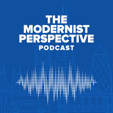 The Modernist Perspective Podcast
