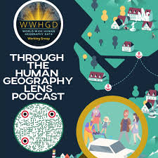 Through the Human Geography Lens