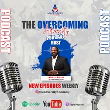 The Overcoming Adversity Podcast