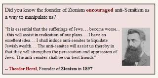 Fake zionist quotes 2: Herzl: “The anti-Semites shall be our best ... via Relatably.com