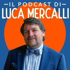 Il podcast di Luca Mercalli.