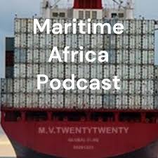 Maritime Africa Podcast