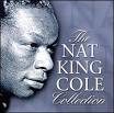 The Nat King Cole Collection [Music & Melody]
