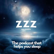 ZZZ - The podcast that helps you sleep