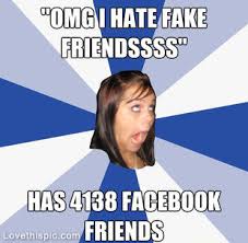 Fake Friends Pictures, Photos, Images, and Pics for Facebook ... via Relatably.com