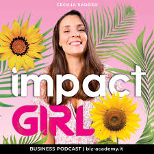 ImpactGirl | Business Podcast